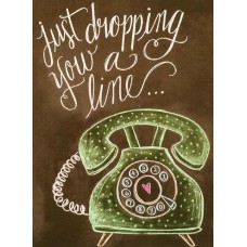 LEANIN TREE GREETING CARD Dropping You a Line